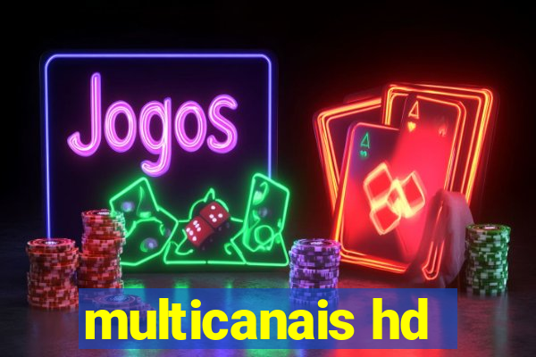 multicanais hd